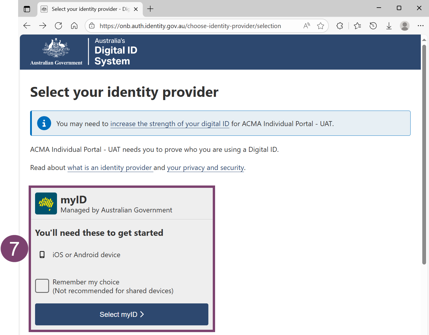 A screenshot of a computer showing the Australian Digital ID System home screen. The Select myID button is highlighted and numbered 7
